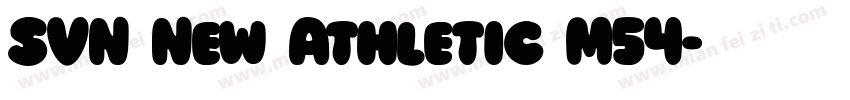SVN New Athletic M54字体转换
